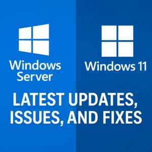 windows server 2025 and windows 11 latest updates